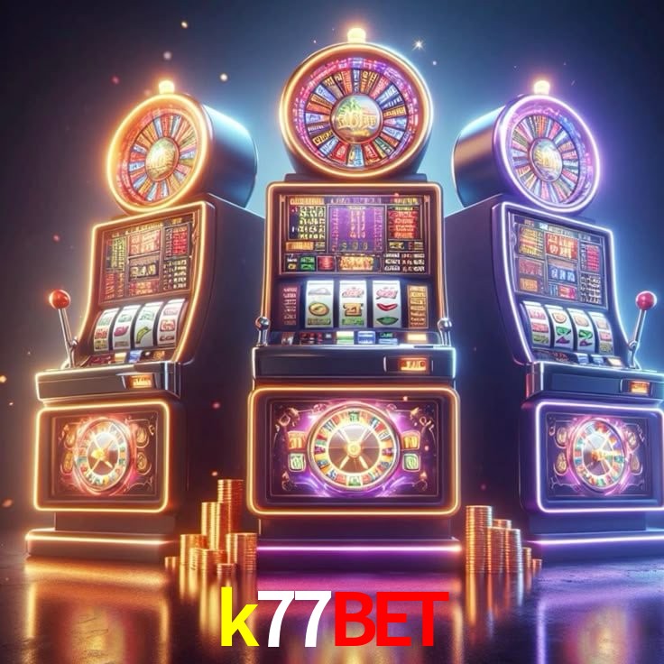 Explore as vantagens do k77bet: serviço profissional e confiabilidade