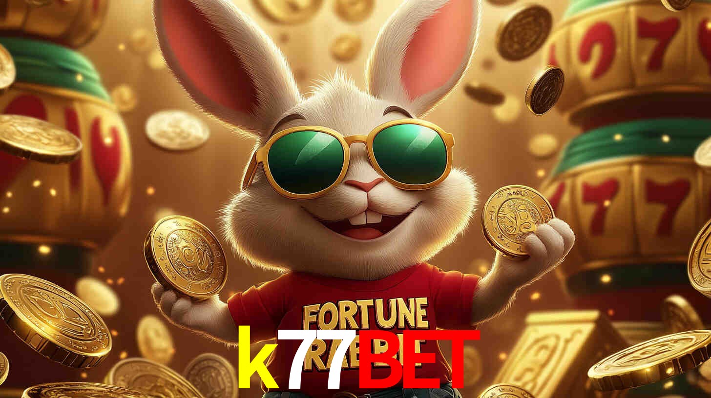 k77bet - Caça-Níqueis da Elite VIP - k77bet.com